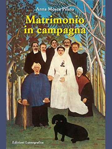 Matrimonio in campagna (Narrativa Mediterranea)